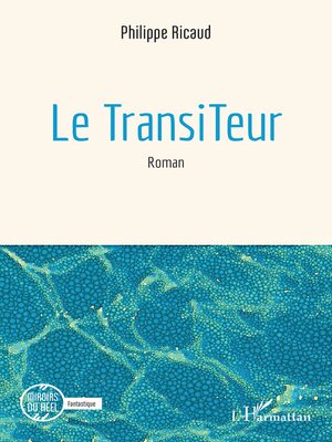 cover image of Le TransiTeur